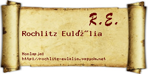 Rochlitz Eulália névjegykártya